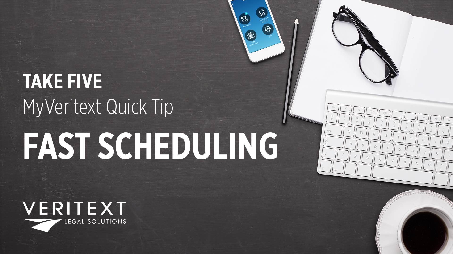 Quick Tip Fast Scheduling Veritext Quick Tip Fast Scheduling Veritext