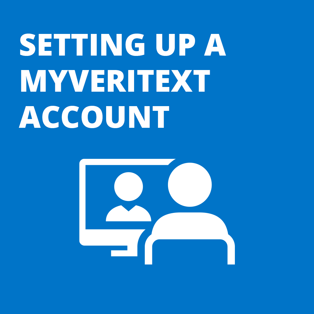 Remote Deposition Tutorials Setting Up A MyVeritext Account Veritext